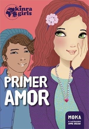 KINRA 7. PRIMER AMOR | 9788424659868 | MOKA | Llibres Parcir | Librería Parcir | Librería online de Manresa | Comprar libros en catalán y castellano online