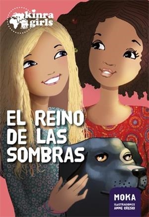 KINRA 8. EL REINO DE LAS SOMBRAS | 9788424659899 | MOKA | Llibres Parcir | Librería Parcir | Librería online de Manresa | Comprar libros en catalán y castellano online