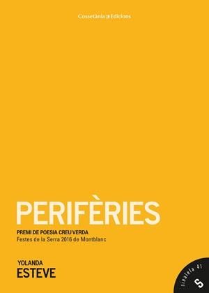 PERIFÈRIES | 9788490345962 | YOLANDA, ESTEVE GINER | Llibres Parcir | Librería Parcir | Librería online de Manresa | Comprar libros en catalán y castellano online