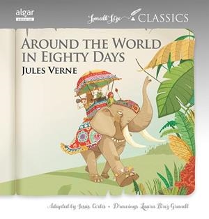AROUND THE WORLD IN EIGHTY DAYS | 9788498458572 | VERNE, JULES | Llibres Parcir | Librería Parcir | Librería online de Manresa | Comprar libros en catalán y castellano online