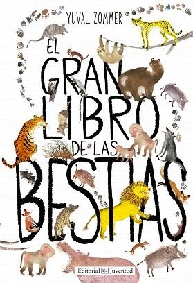 EL GRAN LIBRO DE LAS BESTIAS | 9788426144119 | ZOMMER, YUVAL | Llibres Parcir | Librería Parcir | Librería online de Manresa | Comprar libros en catalán y castellano online