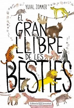 EL GRAN LLIBRE DE LES BÈSTIES | 9788426144126 | ZOMMER, YUVAL | Llibres Parcir | Llibreria Parcir | Llibreria online de Manresa | Comprar llibres en català i castellà online