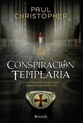 LA CONSPIRACIÓN TEMPLARIA | 9788416691340 | CHRISTOPHER, PAUL | Llibres Parcir | Llibreria Parcir | Llibreria online de Manresa | Comprar llibres en català i castellà online