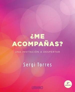 ¿ME ACOMPAÑAS? | 9788479539764 | TORRES BALDÓ, SERGI | Llibres Parcir | Llibreria Parcir | Llibreria online de Manresa | Comprar llibres en català i castellà online