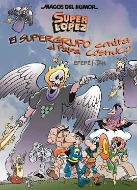EL SUPERGRUPO CONTRA EL PAPA CÓSMICO | 9788466660822 | JAN/EFEPE | Llibres Parcir | Librería Parcir | Librería online de Manresa | Comprar libros en catalán y castellano online
