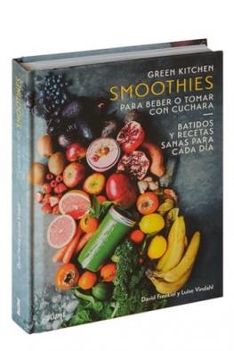 SMOOTHIES PARA BEBER O TOMAR CON CUCHARA | 9788416965175 | FRENKIEL, DAVID/VINDAHL, LUISE | Llibres Parcir | Llibreria Parcir | Llibreria online de Manresa | Comprar llibres en català i castellà online