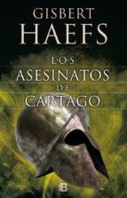 LOS ASESINATOS DE CÁRTAGO | 9788466661355 | HAEFS, GISBERT | Llibres Parcir | Llibreria Parcir | Llibreria online de Manresa | Comprar llibres en català i castellà online