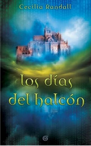 LOS DÍAS DEL HALCÓN | 9788466661461 | RANDALL, CECILIA | Llibres Parcir | Llibreria Parcir | Llibreria online de Manresa | Comprar llibres en català i castellà online