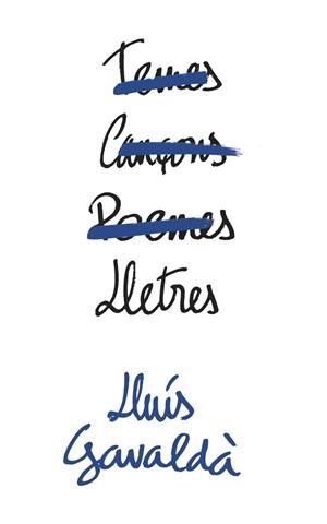 LLETRES | 9788416670093 | GAVALDÀ, LLUÍS | Llibres Parcir | Llibreria Parcir | Llibreria online de Manresa | Comprar llibres en català i castellà online