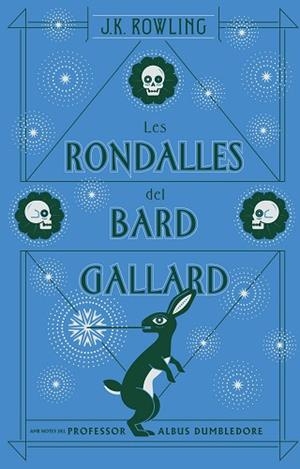 LES RONDALLES DEL BARD GALLARD (ACTUALITZAT) | 9788417016104 | J.K. ROWLING | Llibres Parcir | Llibreria Parcir | Llibreria online de Manresa | Comprar llibres en català i castellà online