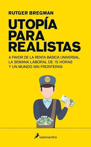 UTOPÍA PARA REALISTAS | 9788498387995 | BREGMAN, RUTGER | Llibres Parcir | Llibreria Parcir | Llibreria online de Manresa | Comprar llibres en català i castellà online