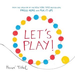LET'S PLAY | 9781452154770 | TULLET HERVE | Llibres Parcir | Llibreria Parcir | Llibreria online de Manresa | Comprar llibres en català i castellà online