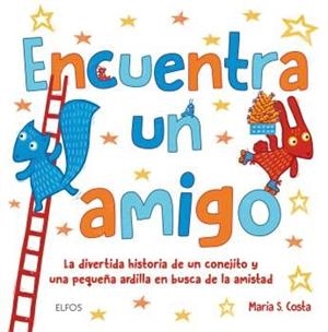 ENCUENTRA UN AMIGO | 9788416965090 | COSTA, MARIA | Llibres Parcir | Llibreria Parcir | Llibreria online de Manresa | Comprar llibres en català i castellà online