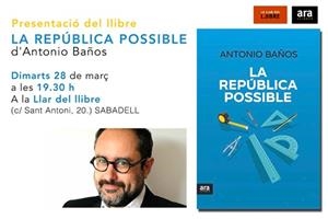 LA REPÚBLICA POSSIBLE | 9788416915194 | BAÑOS BONCOMPAIN, ANTONIO | Llibres Parcir | Llibreria Parcir | Llibreria online de Manresa | Comprar llibres en català i castellà online