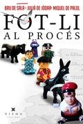 FOT-LI AL PROCÉS | 9788483309377 | DE PALOL, MIQUEL/DE JÒDAR I MUÑOZ, JULIÀ/BRU DE SALA CASTELLS, XAVIER | Llibres Parcir | Llibreria Parcir | Llibreria online de Manresa | Comprar llibres en català i castellà online
