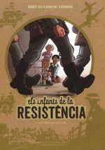 ELS INFANTS DE LA RESISTÈNCIA | 9788416587667 | ERS, BENOÎT / DUGOMIER, VINCENT | Llibres Parcir | Librería Parcir | Librería online de Manresa | Comprar libros en catalán y castellano online