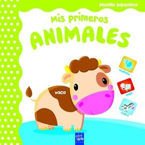 MIS PRIMEROS ANIMALES | 9788408165040 | YOYO | Llibres Parcir | Llibreria Parcir | Llibreria online de Manresa | Comprar llibres en català i castellà online