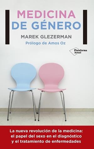 MEDICINA DE GÉNERO | 9788417002107 | GLEZERMAN, MAREK | Llibres Parcir | Librería Parcir | Librería online de Manresa | Comprar libros en catalán y castellano online