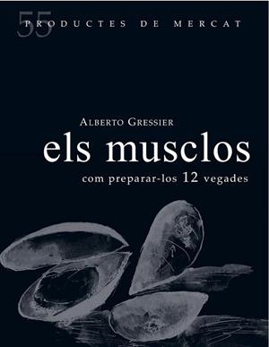 ELS MUSCLOS | 9788494611261 | GRESSIER, ALBERTO | Llibres Parcir | Llibreria Parcir | Llibreria online de Manresa | Comprar llibres en català i castellà online