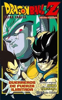DRAGON BALL  Z: GUERREROS DE FUERZA ILIMITADA | 9788416889754 | AKIRA TORIYAMA | Llibres Parcir | Llibreria Parcir | Llibreria online de Manresa | Comprar llibres en català i castellà online