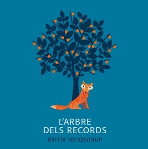 L'ARBRE DELS RECORDS | 9788494369186 | BRITTA TECKENTRUP | Llibres Parcir | Librería Parcir | Librería online de Manresa | Comprar libros en catalán y castellano online