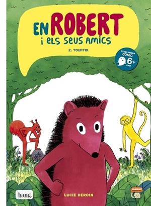 ROBERT I ELS SEUS AMICS 2 - TOUFFIK | 9788416114665 | LUCIE DEROIN | Llibres Parcir | Llibreria Parcir | Llibreria online de Manresa | Comprar llibres en català i castellà online