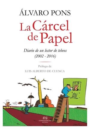 LA CÁRCEL DE PAPEL | 9788494638084 | ALVARO PONS | Llibres Parcir | Llibreria Parcir | Llibreria online de Manresa | Comprar llibres en català i castellà online