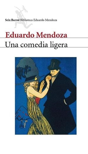 UNA COMEDIA LIGERA | 9788432207976 | MENDOZA, EDUARDO | Llibres Parcir | Librería Parcir | Librería online de Manresa | Comprar libros en catalán y castellano online