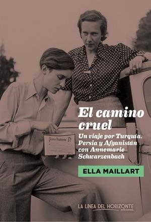 EL CAMINO CRUEL | 9788415958314 | MAILLART, ELLA | Llibres Parcir | Llibreria Parcir | Llibreria online de Manresa | Comprar llibres en català i castellà online