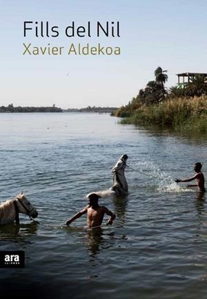 FILLS DEL NIL | 9788416915019 | ALDEKOA MORALES, XAVIER | Llibres Parcir | Llibreria Parcir | Llibreria online de Manresa | Comprar llibres en català i castellà online