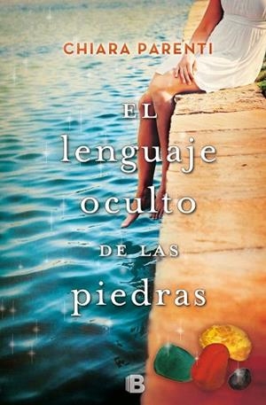 LENGUAJE OCULTO DE LAS PIEDRAS, EL | 9788466661676 | PARENTI, CHIARA | Llibres Parcir | Llibreria Parcir | Llibreria online de Manresa | Comprar llibres en català i castellà online