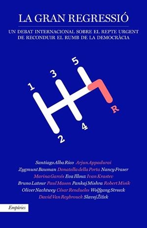 LA GRAN REGRESSIÓ | 9788417016074 | VARIOS AUTORES/APPADURAI, ARJUN/BAUMAN, ZYGMUNT/DELLA PORTA, DONATELLA/FRASER, NANCY/GARCES, MARINA/ | Llibres Parcir | Llibreria Parcir | Llibreria online de Manresa | Comprar llibres en català i castellà online