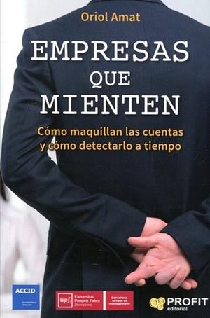 EMPRESAS QUE MIENTEN | 9788416904105 | AMAT SALAS, ORIOL | Llibres Parcir | Librería Parcir | Librería online de Manresa | Comprar libros en catalán y castellano online