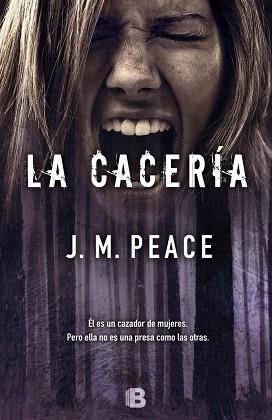 LA CACERÍA | 9788466661430 | PEACE, J.M. | Llibres Parcir | Llibreria Parcir | Llibreria online de Manresa | Comprar llibres en català i castellà online