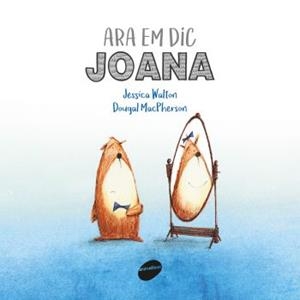 ARA EM DIC JOANA | 9788416844241 | WALTON, JESSICA | Llibres Parcir | Librería Parcir | Librería online de Manresa | Comprar libros en catalán y castellano online
