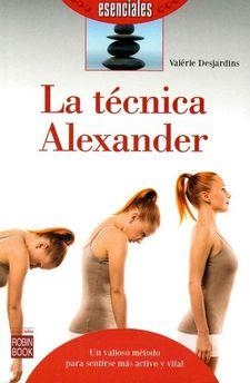 LA TECNICA ALEXANDER | 9788499174624 | DESJARDINS, VALERIE | Llibres Parcir | Llibreria Parcir | Llibreria online de Manresa | Comprar llibres en català i castellà online