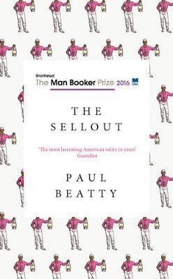 THE SELLOUT | 9781786071460 | BEATTY PAUL | Llibres Parcir | Llibreria Parcir | Llibreria online de Manresa | Comprar llibres en català i castellà online