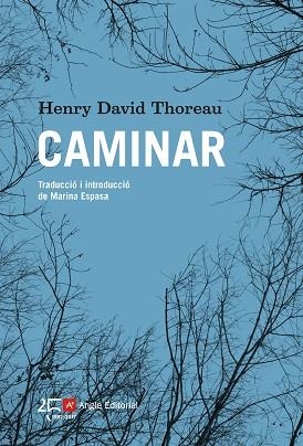CAMINAR | 9788415307754 | THOREAU, HENRY DAVID | Llibres Parcir | Librería Parcir | Librería online de Manresa | Comprar libros en catalán y castellano online