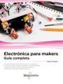 ELECTRÓNICA PARA MAKERS | 9788426724496 | ALIVERTI , PAOLO | Llibres Parcir | Librería Parcir | Librería online de Manresa | Comprar libros en catalán y castellano online