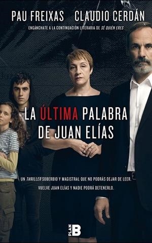 LA ÚLTIMA PALABRA DE JUAN ELÍAS | 9788417001056 | FREIXAS, PAU/CERDÁN, CLAUDIO | Llibres Parcir | Llibreria Parcir | Llibreria online de Manresa | Comprar llibres en català i castellà online
