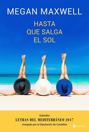HASTA QUE SALGA EL SOL (CON CD) | 9788408170358 | MEGAN MAXWELL | Llibres Parcir | Librería Parcir | Librería online de Manresa | Comprar libros en catalán y castellano online