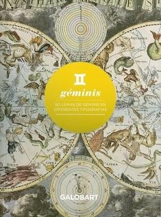 GEMINIS. 60 LEMAS DE GEMINIS EN DIFERENTES TIPOGRAFIAS | 9788494706813 | VV.AA. | Llibres Parcir | Llibreria Parcir | Llibreria online de Manresa | Comprar llibres en català i castellà online