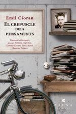 EL CREPUSCLE DELS PENSAMENTS | 9788483309452 | CIORAN, EMIL | Llibres Parcir | Llibreria Parcir | Llibreria online de Manresa | Comprar llibres en català i castellà online