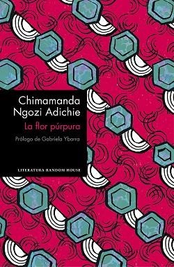 LA FLOR PÚRPURA | 9788439732945 | CHIMAMANDA NGOZI ADICHIE | Llibres Parcir | Llibreria Parcir | Llibreria online de Manresa | Comprar llibres en català i castellà online