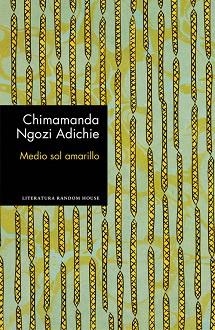 MEDIO SOL AMARILLO | 9788439732952 | CHIMAMANDA NGOZI ADICHIE | Llibres Parcir | Llibreria Parcir | Llibreria online de Manresa | Comprar llibres en català i castellà online