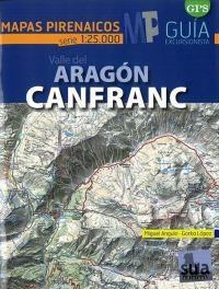 VALL DEL ARAGON CANFRANC 1:25.000 -MAPAS PIRENAICOS SUA | 9788482166414 | ANGULO, MIGUEL; LOPEZ, GORKA | Llibres Parcir | Llibreria Parcir | Llibreria online de Manresa | Comprar llibres en català i castellà online