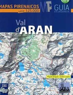 VAL D'ARAN 1:25.000 -MAPAS PIRENAICOS SUA | 9788482166407 | ANGULO, MIGUEL; LOPEZ, GORKA | Llibres Parcir | Llibreria Parcir | Llibreria online de Manresa | Comprar llibres en català i castellà online