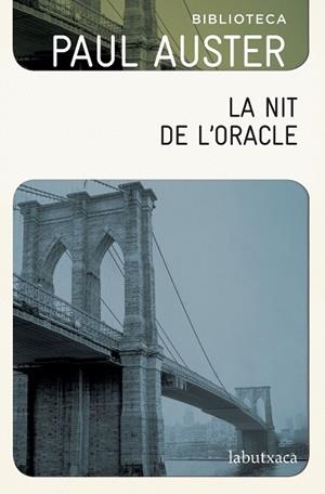 LA NIT DE L'ORACLE | 9788417031114 | AUSTER, PAUL | Llibres Parcir | Librería Parcir | Librería online de Manresa | Comprar libros en catalán y castellano online