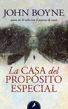 LA CASA DEL PROPÓSITO ESPECIAL | 9788498383003 | BOYNE, JOHN | Llibres Parcir | Llibreria Parcir | Llibreria online de Manresa | Comprar llibres en català i castellà online