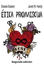 ÉTICA PROMISCUA | 9788496614895 | DOSSIE EASTON | Llibres Parcir | Llibreria Parcir | Llibreria online de Manresa | Comprar llibres en català i castellà online